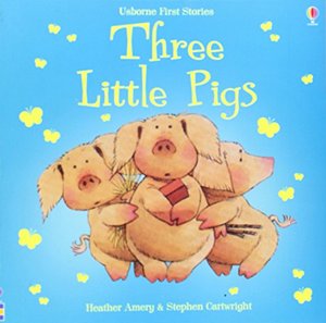 3 Little Pigs (First Stories) 3 Little Pigs (First Stories)