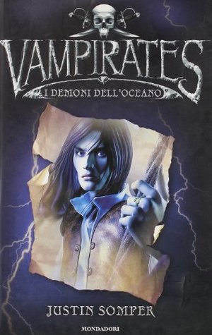 I demoni dell'oceano. Vampirates I demoni dell'oceano. Vampirates