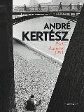 Andre Kertesz: Paris, Autumn 1963 Andre Kertesz: Paris, Autumn 1963