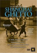 Shanghai Ghetto Shanghai Ghetto