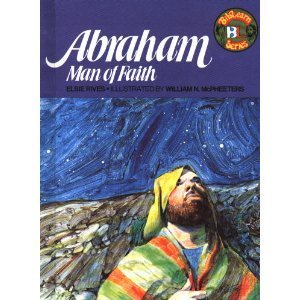Abraham: Man of Faith (Biblearn Series) Abraham: Man of Faith (Biblearn Series)