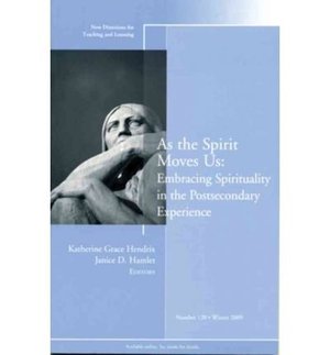 As the Spirit Moves Us (New Directions for Teaching & Learning) (Paperback) - Common As the Spirit Moves Us (New Directions for Teaching & Learning) (Paperback) - Common