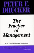 Practice of Management, The Practice of Management, The