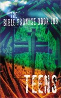 Bible Promise Book for Teens, The Bible Promise Book for Teens, The