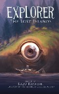 Explorer: The Lost Islands Explorer: The Lost Islands