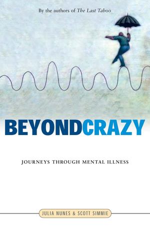Beyond Crazy Beyond Crazy
