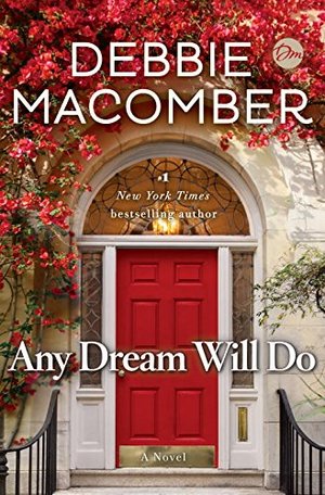 Any Dream Will Do: A Novel Any Dream Will Do: A Novel
