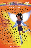 Sophie: The Sapphire Fairy: The Jewel Fairies #6 Sophie: The Sapphire Fairy: The Jewel Fairies #6