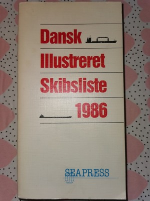 Dansk illustreret skibsliste 1986 Dansk illustreret skibsliste 1986
