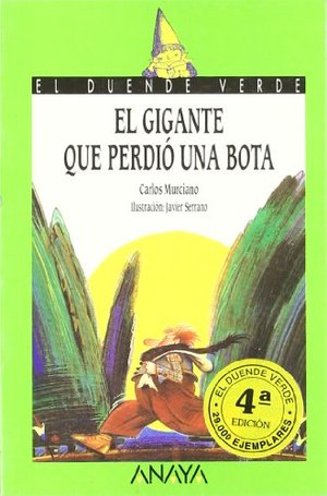 37. El gigante que perdió una bota (Cuentos, Mitos Y Libros-Regalo - El Duende Verde) 37. El gigante que perdió una bota (Cuentos, Mitos Y Libros-Regalo - El Duende Verde)