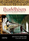 Buddhism: Introducing the Buddhist Experience Buddhism: Introducing the Buddhist Experience