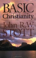 Basic Christianity Basic Christianity