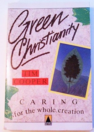Green Christianity Green Christianity