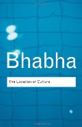 Location of Culture (Routledge Classics), The Location of Culture (Routledge Classics), The