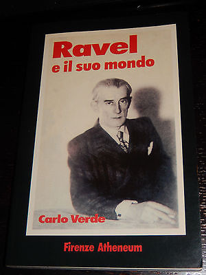 Ravel e il suo mondo Ravel e il suo mondo
