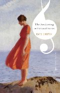 Awakening and Selected Stories (Modern Library Classics), The Awakening and Selected Stories (Modern Library Classics), The