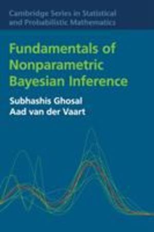 Fundamentals of Nonparametric Bayesian Inference Fundamentals of Nonparametric Bayesian Inference