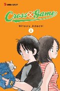 Cross Game, Vol. 1 Cross Game, Vol. 1