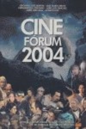 Cine forum 2004 Cine forum 2004