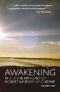 Awakening: The Life and Ministry of Robert Murray McCheyne Awakening: The Life and Ministry of Robert Murray McCheyne