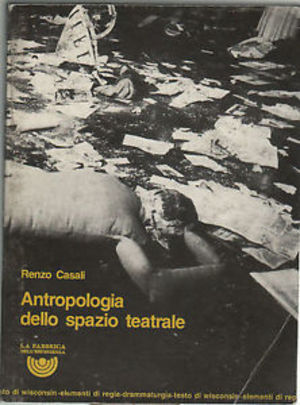 Antropologia dello spazio teatrale Antropologia dello spazio teatrale