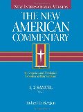 1, 2 Samuel: An Exegetical and Theological Exposition of Holy Scripture (New American Commentary) 1, 2 Samuel: An Exegetical and Theological Exposition of Holy Scripture (New American Commentary)