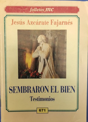 Sembraron el bien (Folletos MC) Sembraron el bien (Folletos MC)
