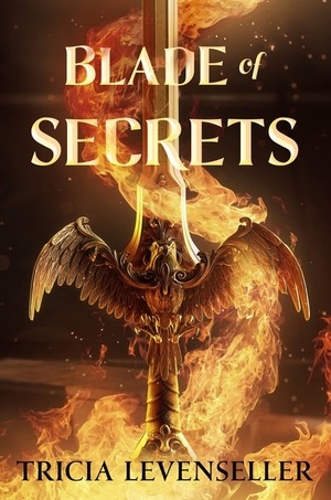 Blade of Secrets Blade of Secrets