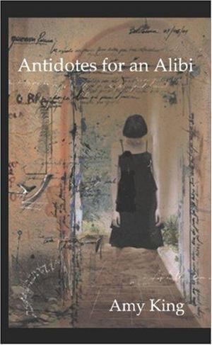 Antidotes for an Alibi Antidotes for an Alibi