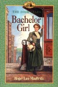 Bachelor Girl (Little House) Bachelor Girl (Little House)