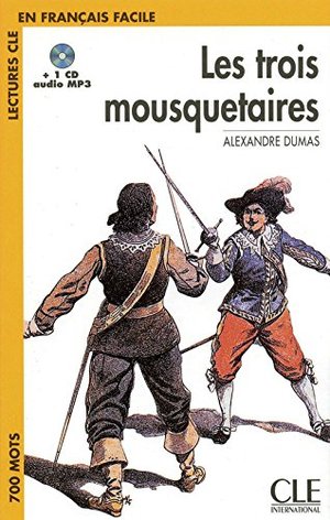Les Trois mousquetaires + CD MP3 Les Trois mousquetaires + CD MP3
