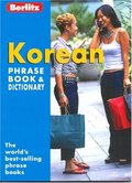 Berlitz Korean Phrase Book (Berlitz Phrase Book & Dictionary) Berlitz Korean Phrase Book (Berlitz Phrase Book & Dictionary)