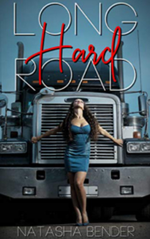 Long Hard Road: Erotic Short Story Long Hard Road: Erotic Short Story