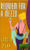 Requiem for a Mezzo (Daisy Dalrymple Mysteries, No. 3) Requiem for a Mezzo (Daisy Dalrymple Mysteries, No. 3)
