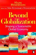 Beyond Globalization: Shaping a Sustainable Global Economy Beyond Globalization: Shaping a Sustainable Global Economy