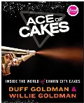 Ace of Cakes: Inside the World of Charm City Cakes Ace of Cakes: Inside the World of Charm City Cakes