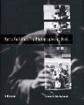 Harry Callahan: The Photographer at Work Harry Callahan: The Photographer at Work