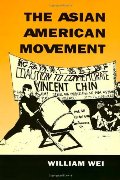 Asian American Movement (Asian American History & Cultu), The Asian American Movement (Asian American History & Cultu), The