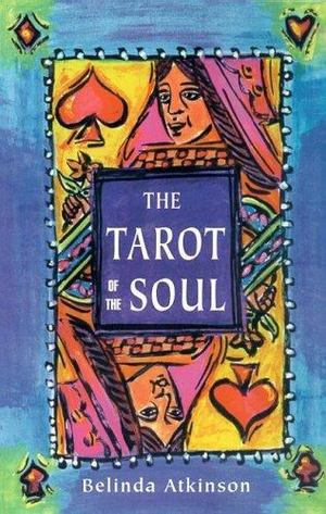 Tarot of the Soul Tarot of the Soul
