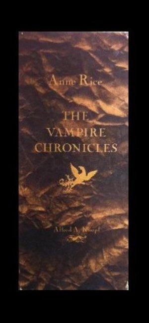 Vampire Chronicles/the Queen of the Damned/the Vampire Lestat/Interview With the Vampire, The Vampire Chronicles/the Queen of the Damned/the Vampire Lestat/Interview With the Vampire, The