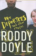 Deportees: and Other Stories, The Deportees: and Other Stories, The