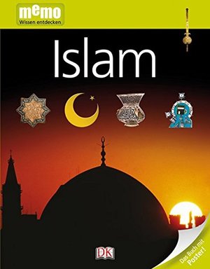 Islam (memo Wissen entdecken) Islam (memo Wissen entdecken)