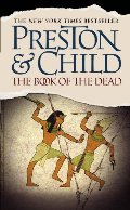 Book of the Dead (Pendergast, Book 7), The Book of the Dead (Pendergast, Book 7), The