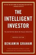 Intelligent Investor: The Definitive Book on Value Investing. A Book of Practical Counsel (Revised Edition), The Intelligent Investor: The Definitive Book on Value Investing. A Book of Practical Counsel (Revised Edition), The
