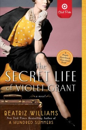 Secret Life of Violet Grant, The Secret Life of Violet Grant, The