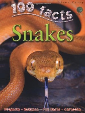 100 facts SNAKES 100 facts SNAKES