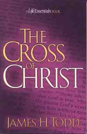 Cross of Christ, The Cross of Christ, The