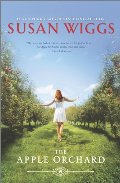 Apple Orchard (Bella Vista Chronicles), The Apple Orchard (Bella Vista Chronicles), The
