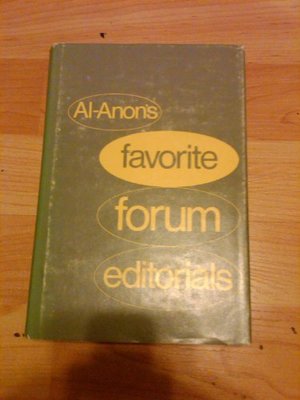 Al-Anon's Favorite forum Editiorials Al-Anon's Favorite forum Editiorials