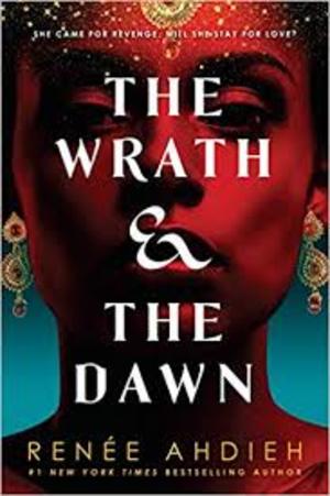 Wrath & the Dawn, The Wrath & the Dawn, The